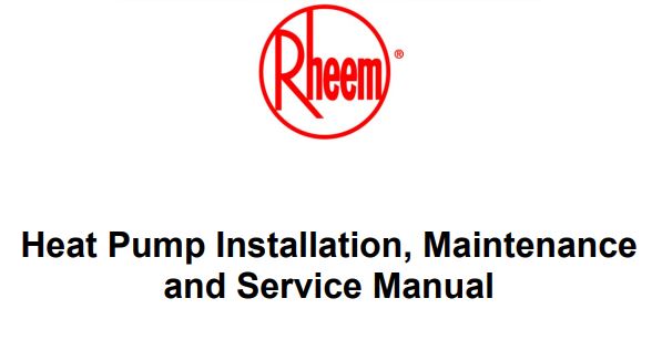 Rheem Heat Pump Installation, Maintenance PDF