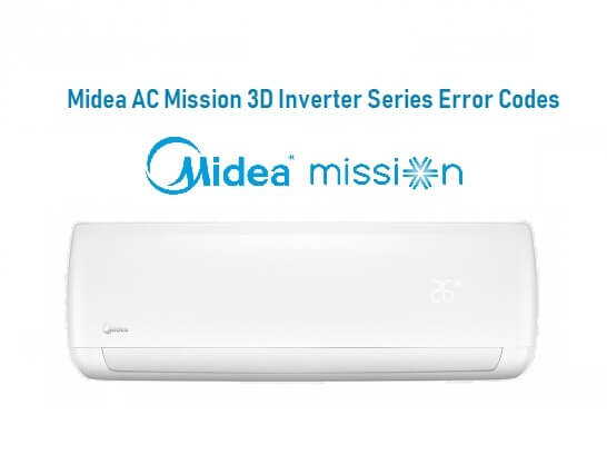 Midea AC Mission 3D Inverter Series Error Codes