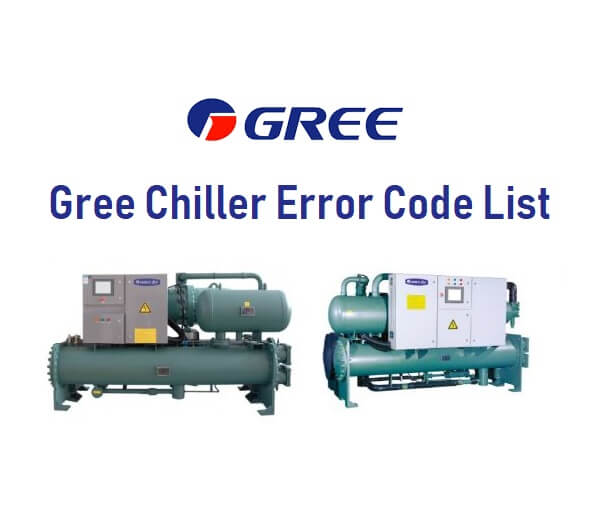 Gree Chiller Error Code List