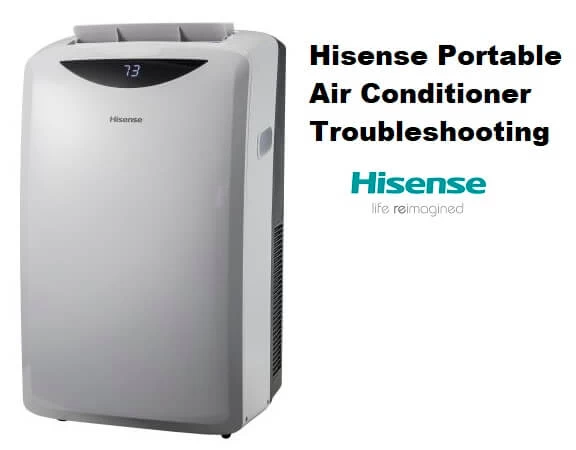 Hisense Portable Air Conditioner Troubleshooting