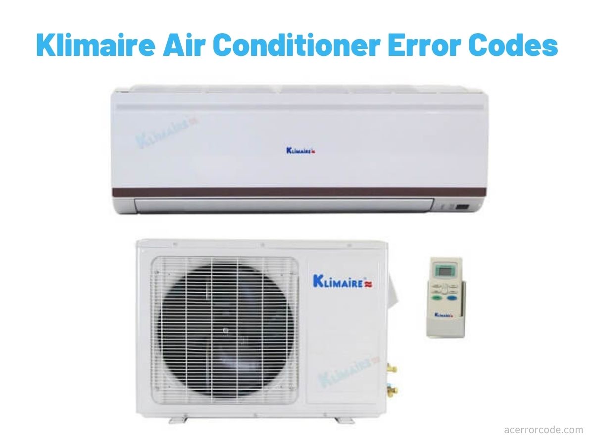 Klimaire Air Conditioner Error Codes