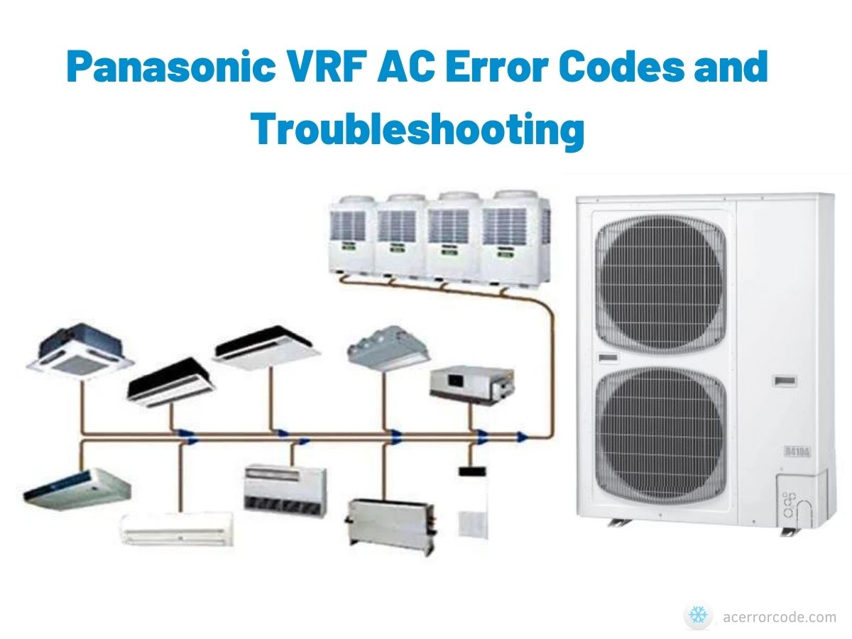 Panasonic VRF AC Error Codes and Troubleshooting
