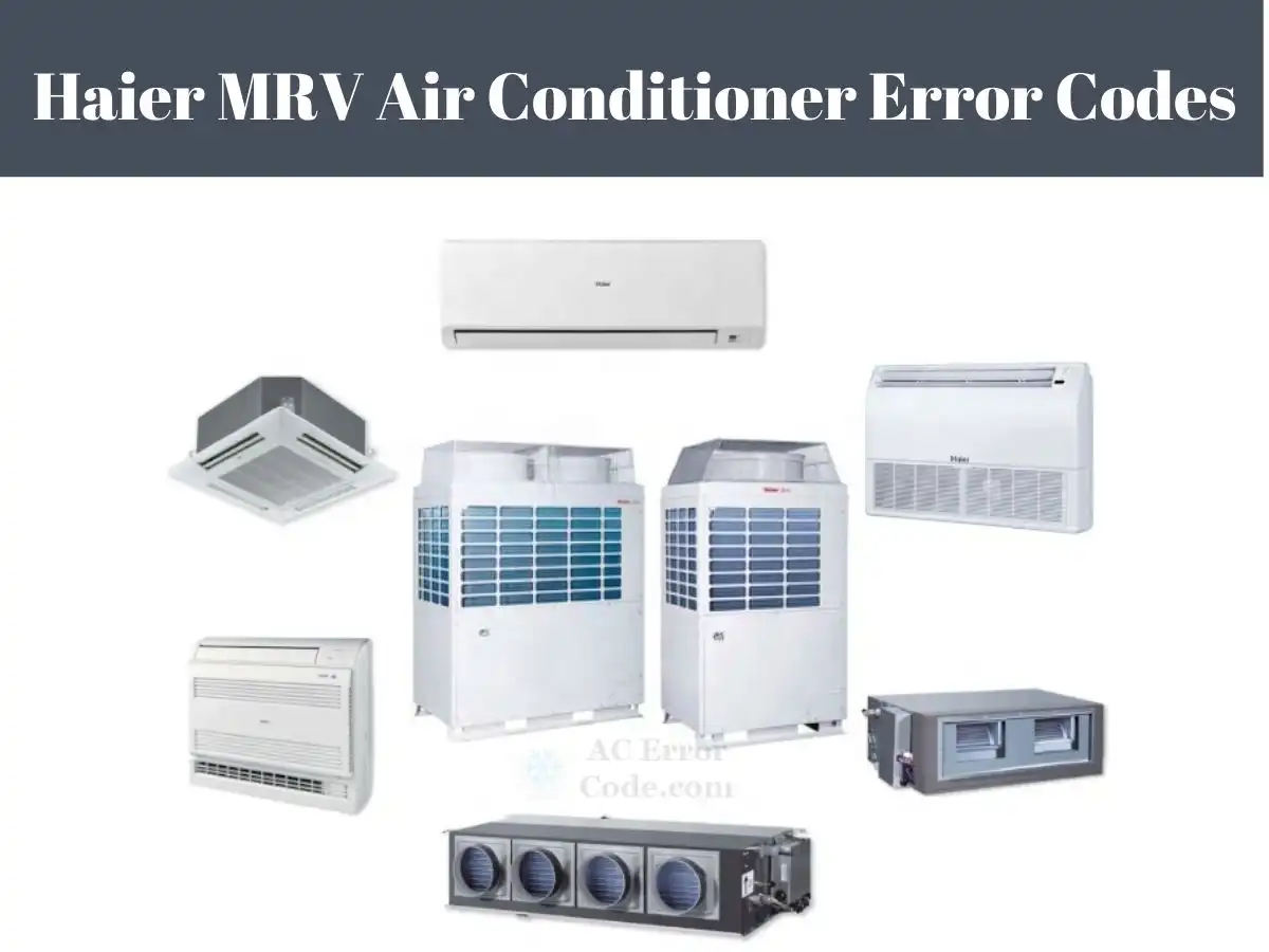 Haier MRV Air Conditioner Error Codes