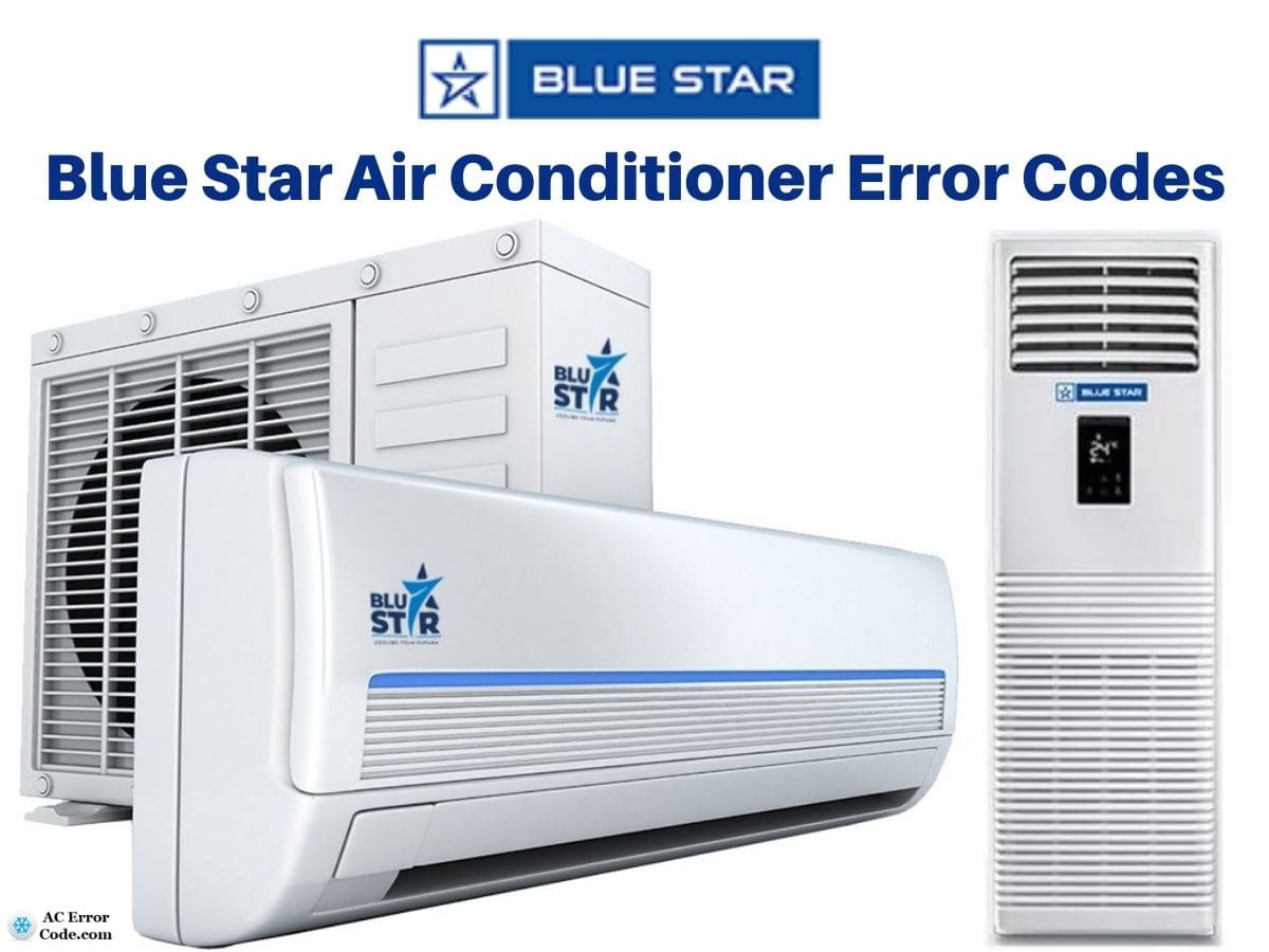 Blue Star Air Conditioner Error Codes