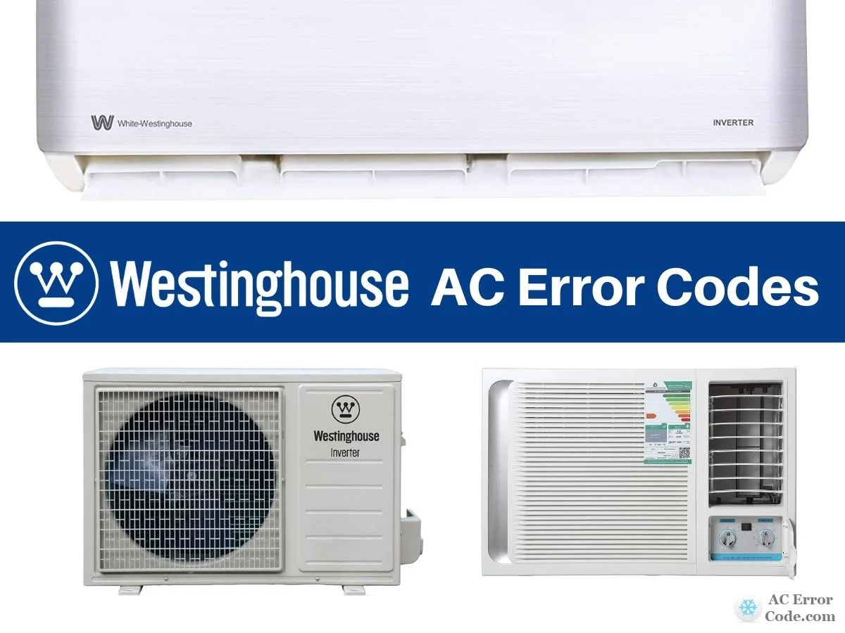 Westinghouse Air Conditioner Error Codes