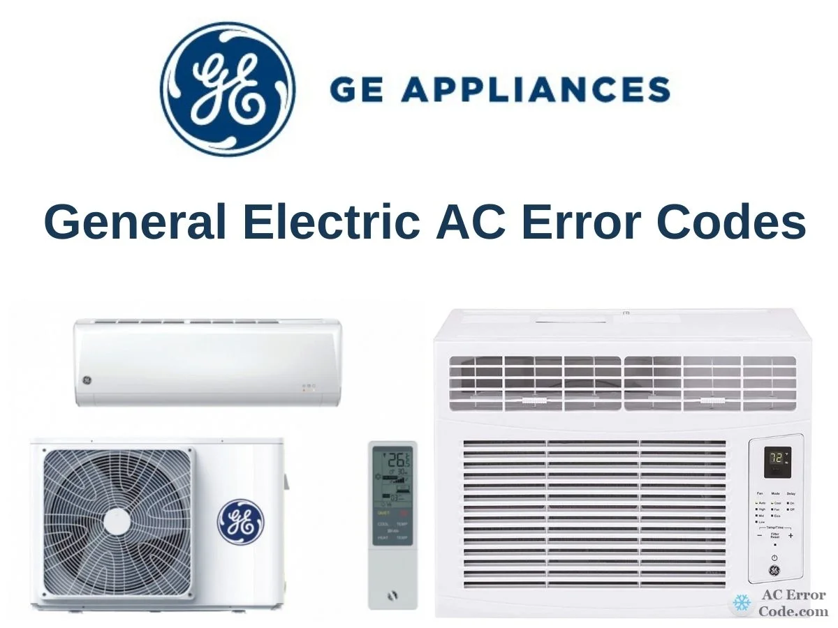General Electric Air Conditioner Error Codes