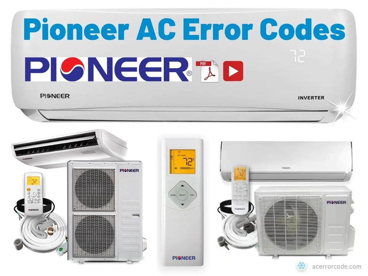 Pioneer Air Conditioner Error Codes and Troubleshooting