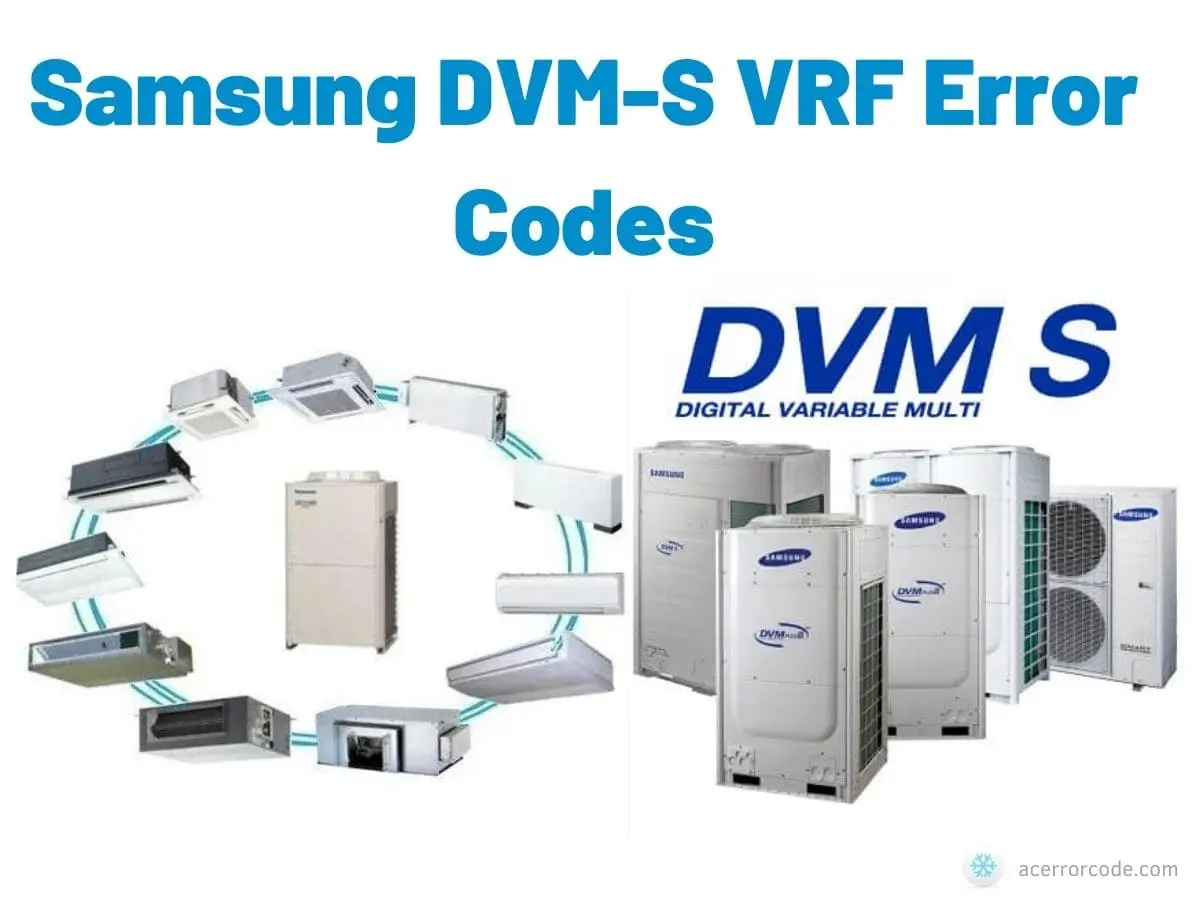 Samsung DVM VRF Error Codes