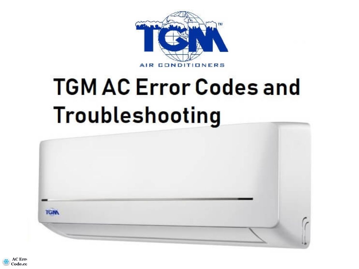 TGM AC Error Codes and Troubleshooting