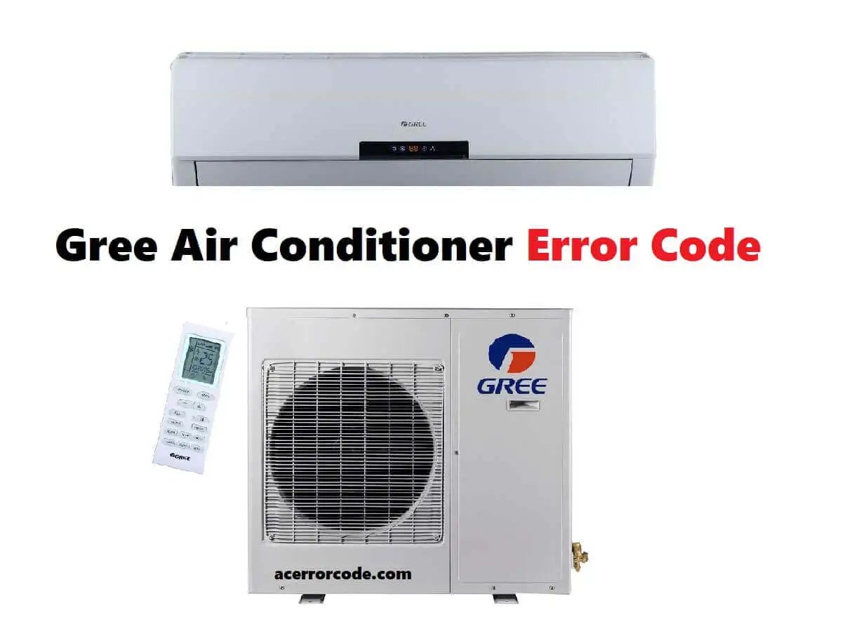 Gree Air Conditioners Error Code